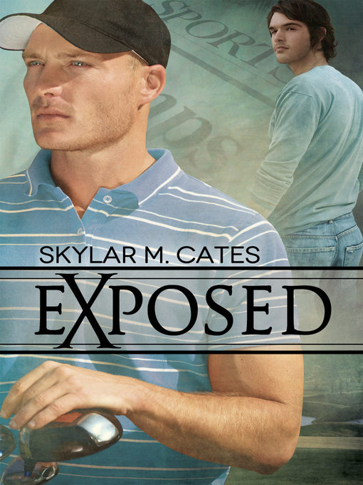 Title details for Exposed by Skylar M. Cates - Available